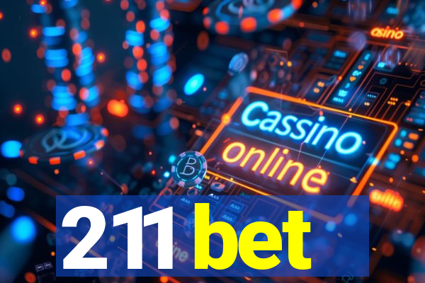 211 bet